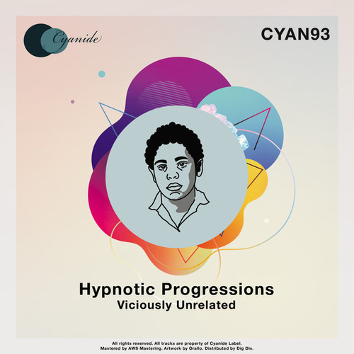 Hypnotic Progressions - Viciously Unrelated [CYAN93]